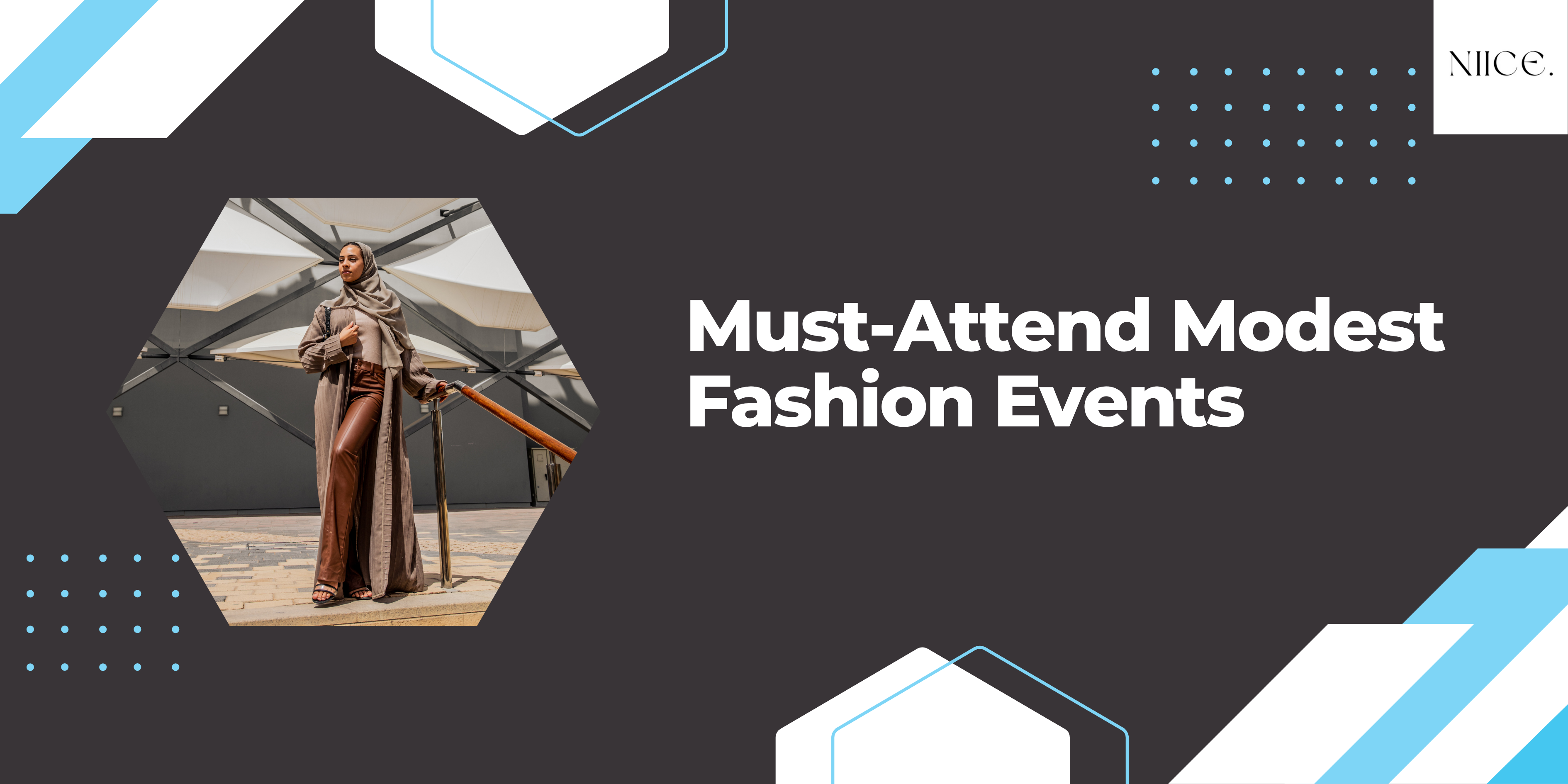 Must-Attend Modest Fashion Events in Sydney, Dubai, Istanbul, London